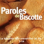 Paroles de Biscottes - Biscotte et petit-déjeuner