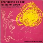 Michel Thévenot - Changeons de cap