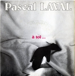 Pascal Laval - � toi