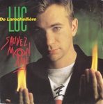Luc De Larochelli�re - Sauvez mon �me