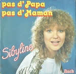 Sibyline - Pas d'papa, pas d'maman
