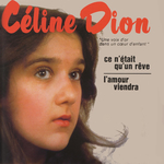 C�line Dion - Ce n'�tait qu'un r�ve