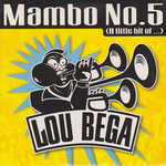 Lou Bega - Mambo No 5