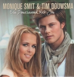 Monique Smit & Tim Douwsma - Eén zomeravond met jou