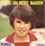 Roméo - Juste un petit baiser