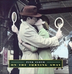 Pink Floyd - On the turning away (edit)