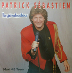 Patrick S�bastien - Le Gambadou (I'm into folk) version longue