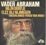 Vader Abraham - M'n dorpje elst bij nijmegen