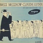 Mezz Mezzrow - Claude Luter et son Orchestre - Jingle Bells