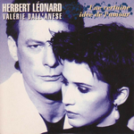 Herbert Léonard et Valérie Barouille - Une certaine idée de l'amour