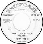 Henry the IX - Don't take me back