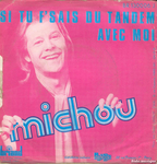 Michou - Si tu f'sais du tandem avec moi