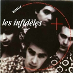 Les Infid�les - Rebelle