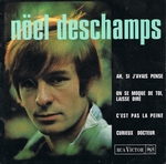 Noel Deschamps - On se moque de toi, laisse dire