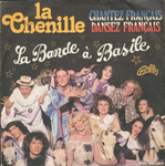 La Bande à Basile - La chenille
