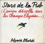 Movie Music - Stars de la pub (L'avion d�colle sur les Champs-�lys�es)
