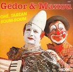 Gédor et Maxou - Ohé, Tarzan