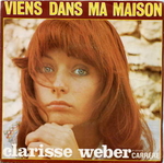 Clarisse Weber - Viens dans ma maison