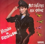 Victoire de Castellane - Pas d'h�lices aux avions