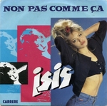 Isis - Non pas comme ça