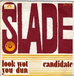 Slade - Look wot you dun