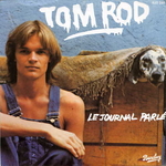 Tom Rod et Caroline Grant - Le journal parl�