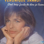 V�ronique Jannot - C'est trop facile de dire je t'aime