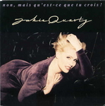 Jakie Quartz - Non mais qu'est-ce que tu crois&nbsp;!