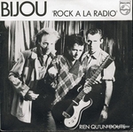 Bijou - Rock � la radio
