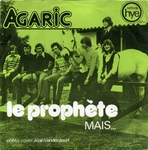 Agaric - Le proph�te