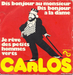 Pochette de Carlos - Dis bonjour au monsieur, dis bonjour à la dame