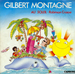 Pochette de Gilbert Montagné - Au soleil (Robinson Crusoë)