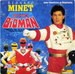 Pochette de Bernard Minet avec Sandrine et Stéphanie - Dis-moi Bioman