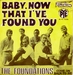 Vignette de The Foundations - Baby, now that I've found you