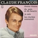 Vignette de Claude François - Les cloches sonnaient