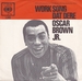 Pochette de Oscar Brown Jr - Work song