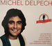 Vignette de Michel Delpech - Une belle histoire