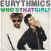 Vignette de Eurythmics - Who's that girl?