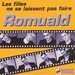 Vignette de Romuald - Les filles ne se laissent pas faire
