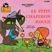Pochette de Les belles histoires de Bide & Musique - Rosine Young raconte: Le petit chaperon rouge