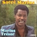 Vignette de Marius Trésor - Sacré Marius