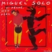 Vignette de Miguel Solo - J'ai péché, mon père
